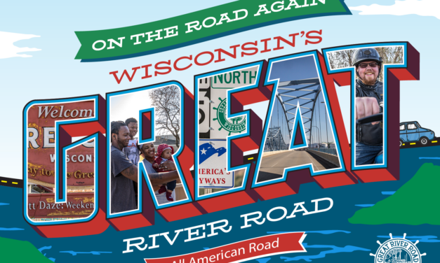 Wisconsin Mississippi River Parkway Commission Kicks Off “Welcome Back to Wisconsin’s Great River Road – On the Road Again”